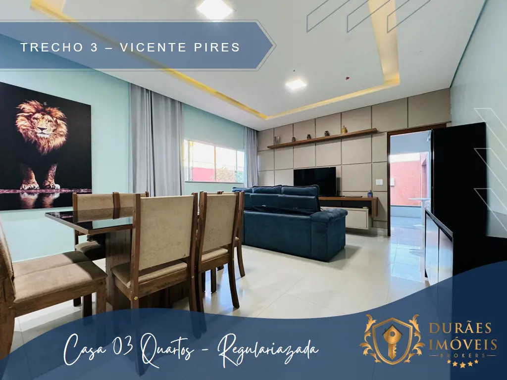 CASA 03 QUARTOS LOTE ESCRITURADO - RUA 02 TRECHO 3 VICENTE PIRESDurães Imóveis B...