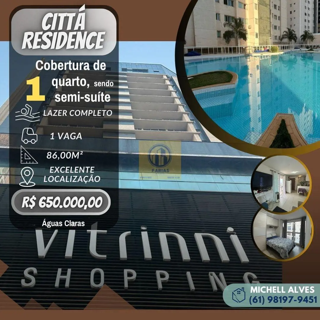 Belíssima cobertura no Cittá Residence – Águas Claras- 1 Suíte (sendo semi-suíte...