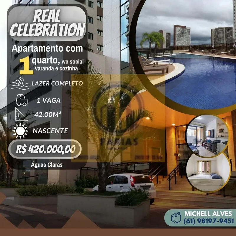 Real Celebration - Águas Claras Sul( Não tem ponto para Ar condicionado)- 1 Quar...