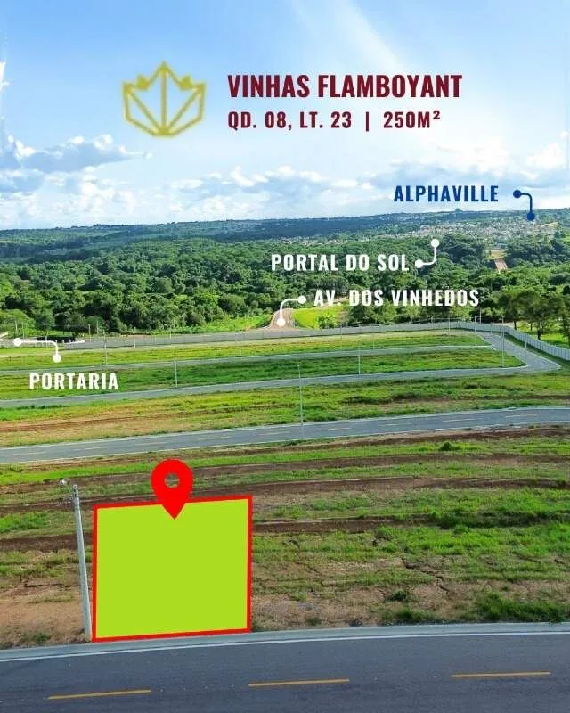 Lote Residencial Vinhas FlamboyantQuadra 08 Lote 23 e Quadra 10 Lote 13Lote a ve...