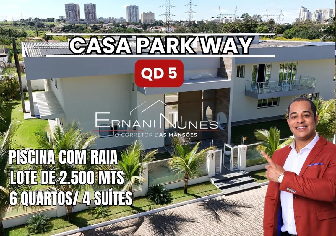 Park Way - Quadra 05Coladinho com Aguas ClarasErnani Nunes o Corretor das Mansoe...