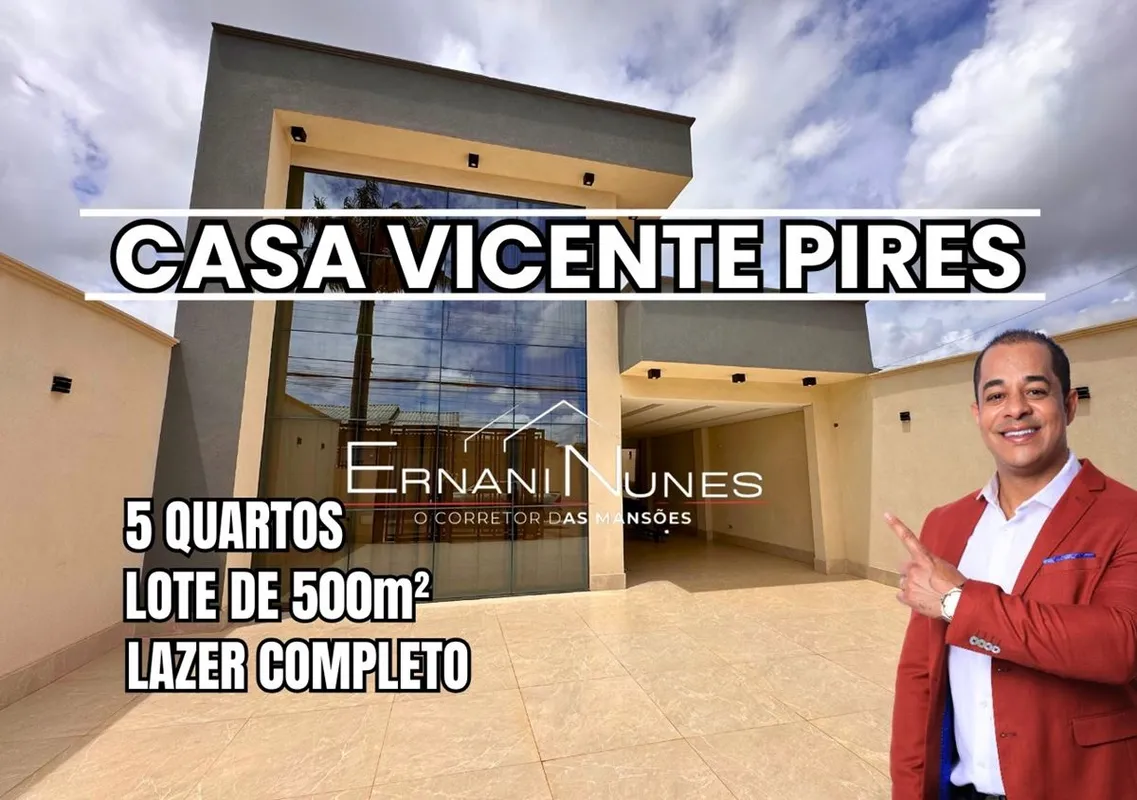 Casa Vicente Pires composta por 5 quartos 6 banheiros lote de 500 mt e lazerErna...