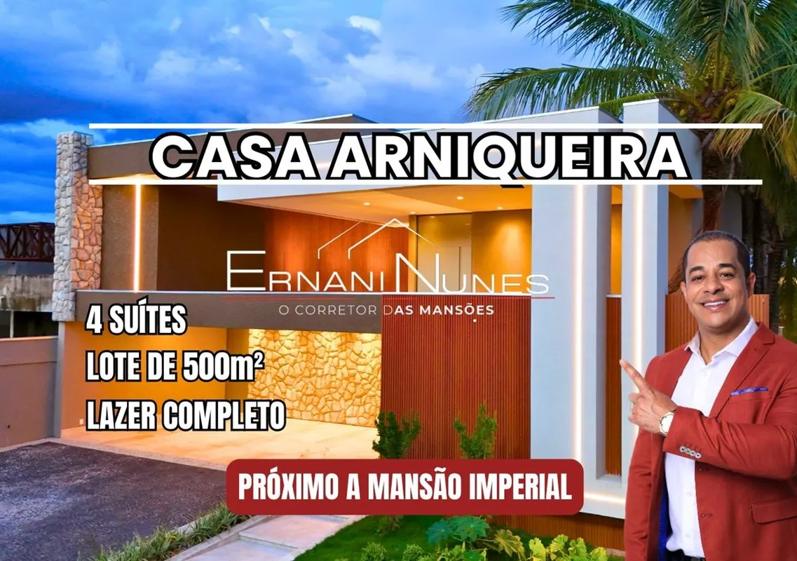 Casa Arniqueira Composta por 4 suítes 6 banheiros lote 500 mt e lazerErnani Nune...
