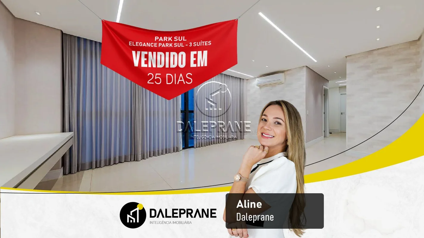 DALEPRANE INTELIGÊNCIA IMOBILIÁRIA VENDE: Elegance Park Sul – 3 Suítes | 121m² |...