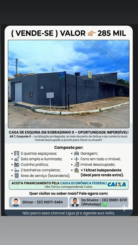 ( VENDE-SE )CASA DE ESQUINA EM SOBRADINHO II – OPORTUNIDADE IMPERDÍVEL! AR 7, Co...