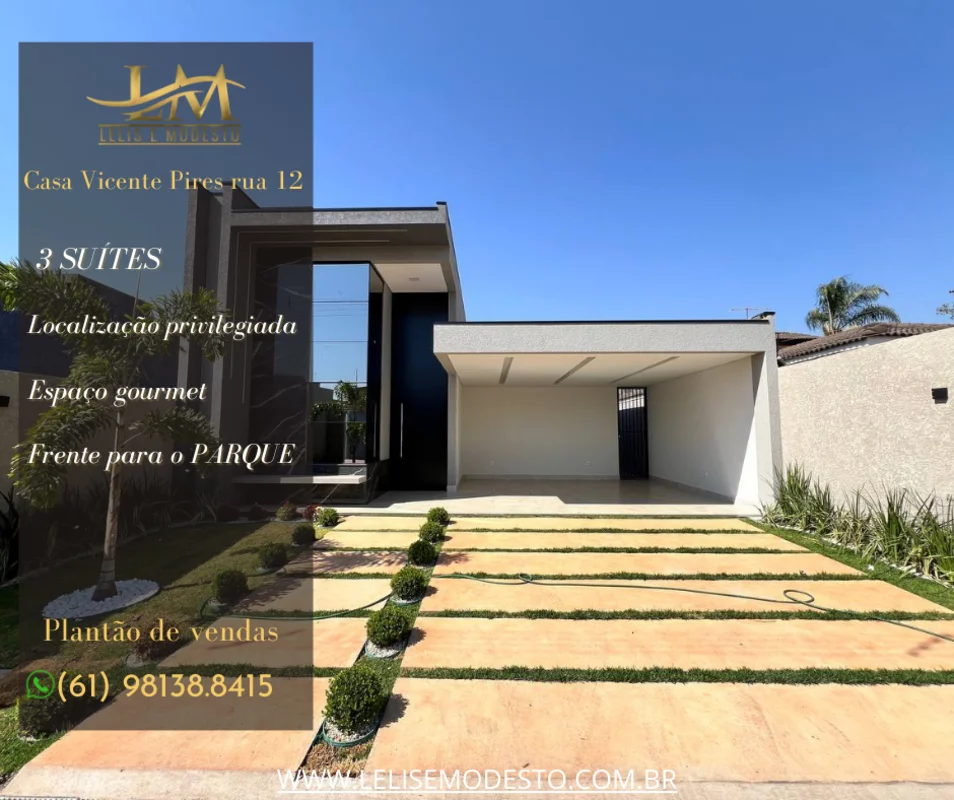 Lelis e Modesto disponibilizam para vendo casa nova e moderna em Vicente Pires e...