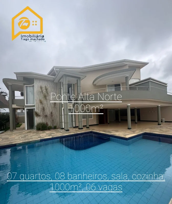 Excelente casa na Ponte Alta Norte em um lote de 1.000m²? Luxo, espaço e imponên...