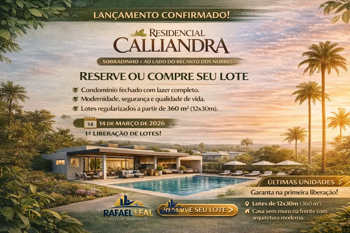 ?? RESIDENCIAL CALLIANDRA – SOBRADINHO?? LANÇAMENTO COM DATA DEFINIDA – 14/03/20...