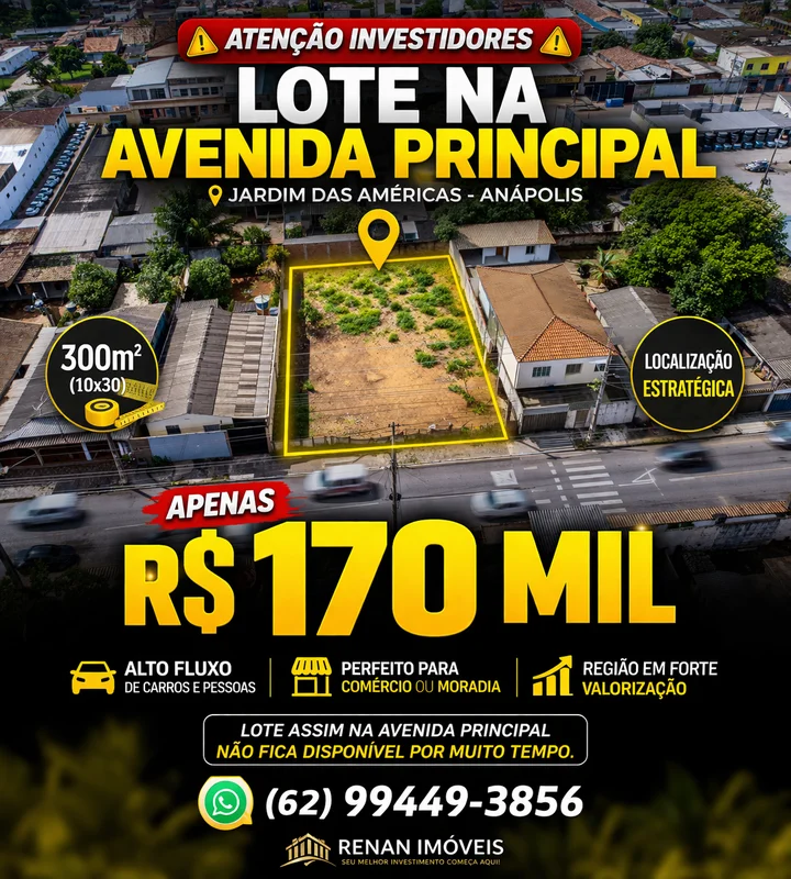 LOTE À VENDA - JARDIM DAS AMÉRICAS | ANÁPOLIS avenida principal 170 Mil? LOTE À ...