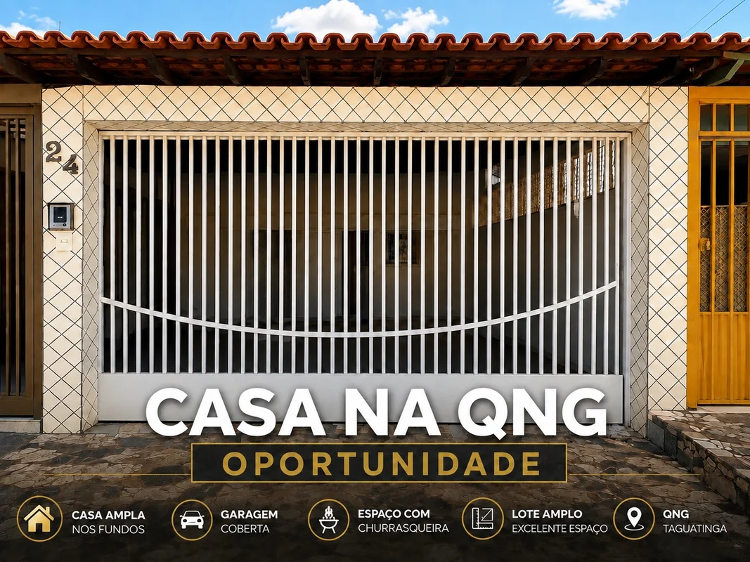 CASA AMPLA COM 2 MORADIAS À VENDA NA QNG – ESCRITURADA EM TAGUATINGA NORTE Valor...