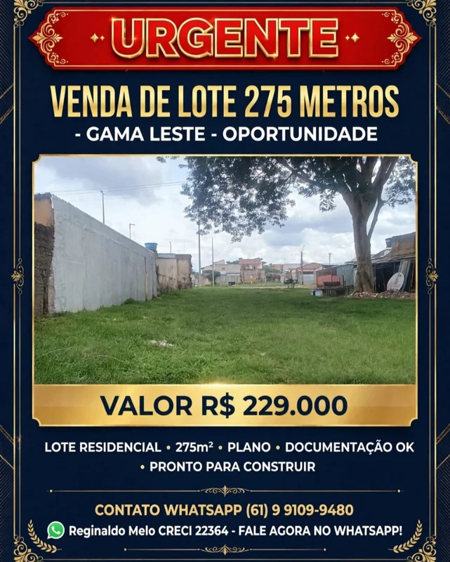 Vendo lote de esquina com duas frentes Escriturado GAMA LESTE OPORTUNIDADE SO 22...