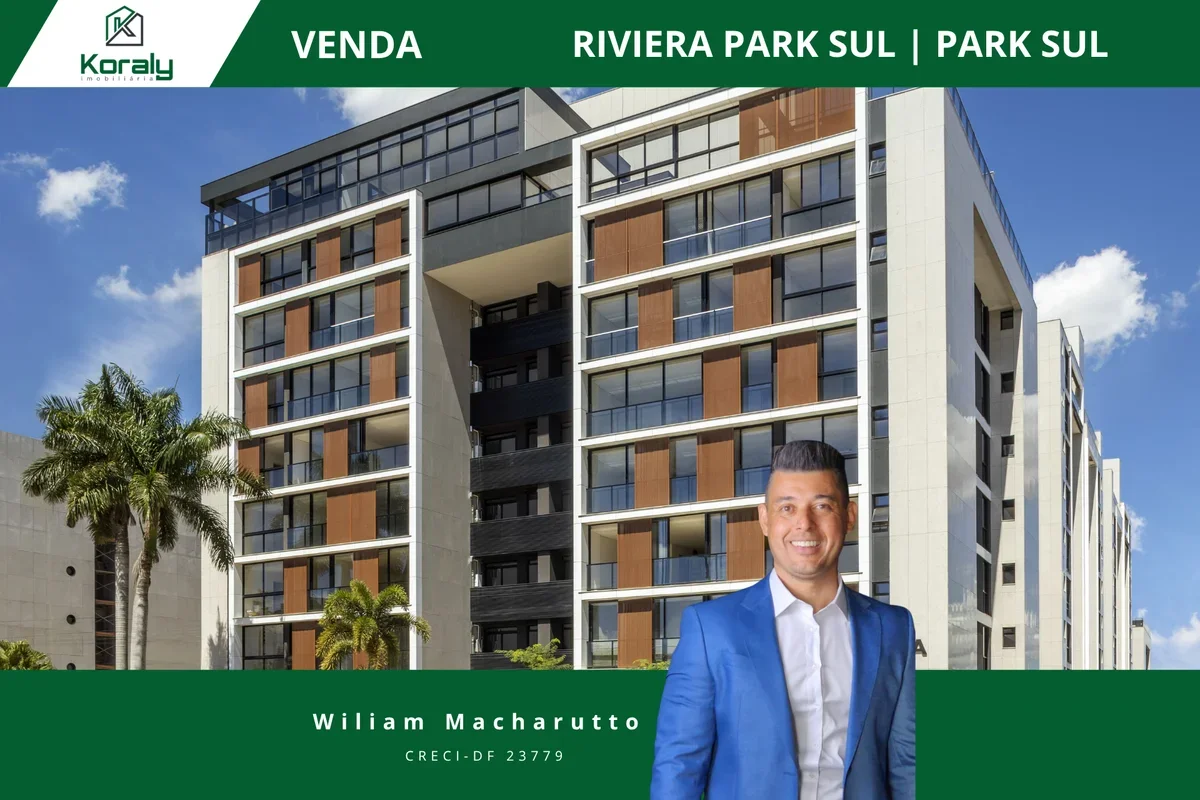 Condomínio Riviera – Park SulApartamento 4 Suítes | Lavabo | 4 Vagas na GaragemC...