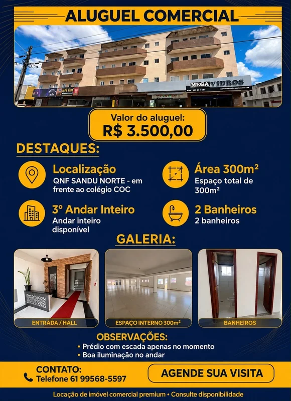 QNF 05 - Taguatinga NorteSanduALUGO ANDAR INTEIRO 300m2Valor do aluguel: 3.500,0...