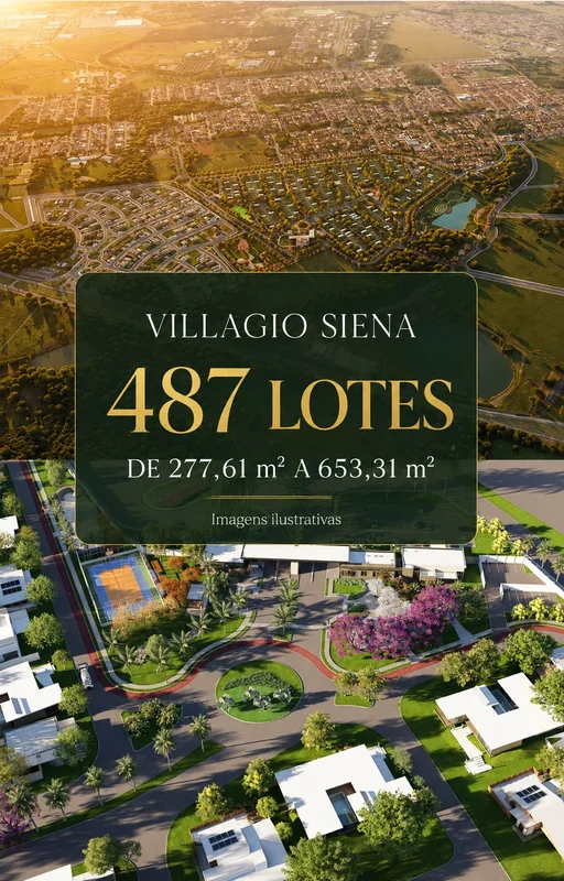 LANÇAMENTO VILLAGIO SIENA. Entrada de 8%, Parcelamento em ate 360 vezes com ou s...