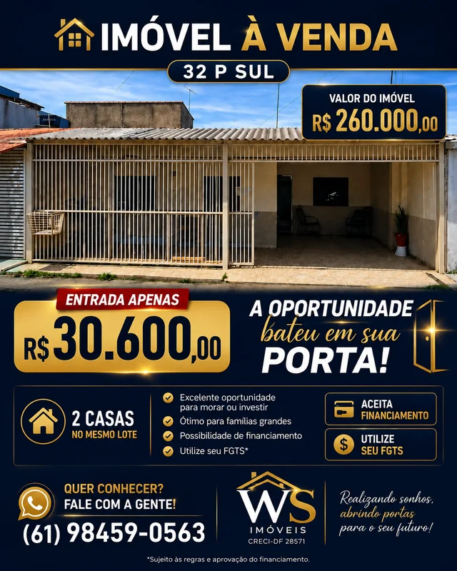 CASA À VENDA — QNP 32 | P SUL ENTRADA A PARTIR DE R$ 30.600 2 quartos + suíte Ga...
