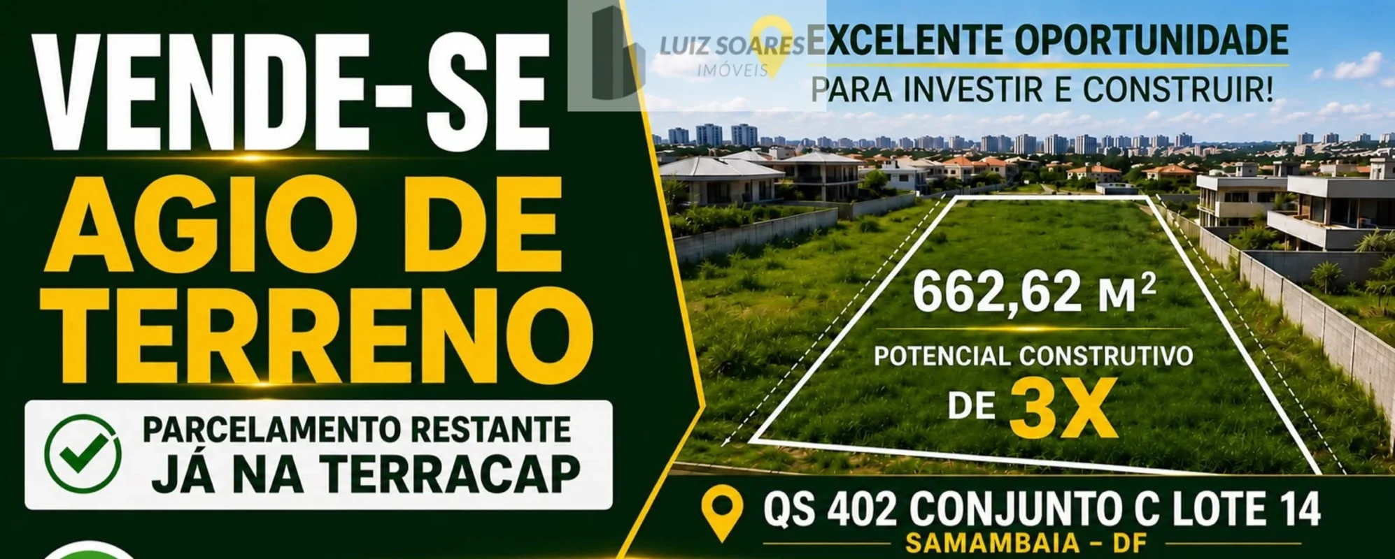 VENHA INVESTIR NA CIDADE QUE MAIS CRESCE NO DFPROJEÇÃO ESPETACULARSÃO 662,62M²PO...