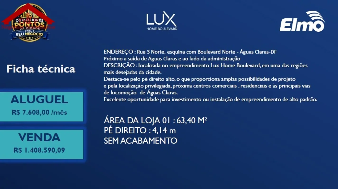 ALUGUEL OU VENDA - EXCELENTES LOJAS NO EMPREENDIMENTO LUX HOME BOULEVARDFICHA TÉ...