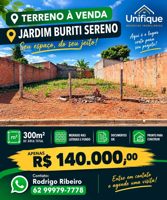 LOTE À VENDA – JARDIM BURITI SERENO Rua da Imprensa – Qd. 150, Lt. 25 Aparecida ...