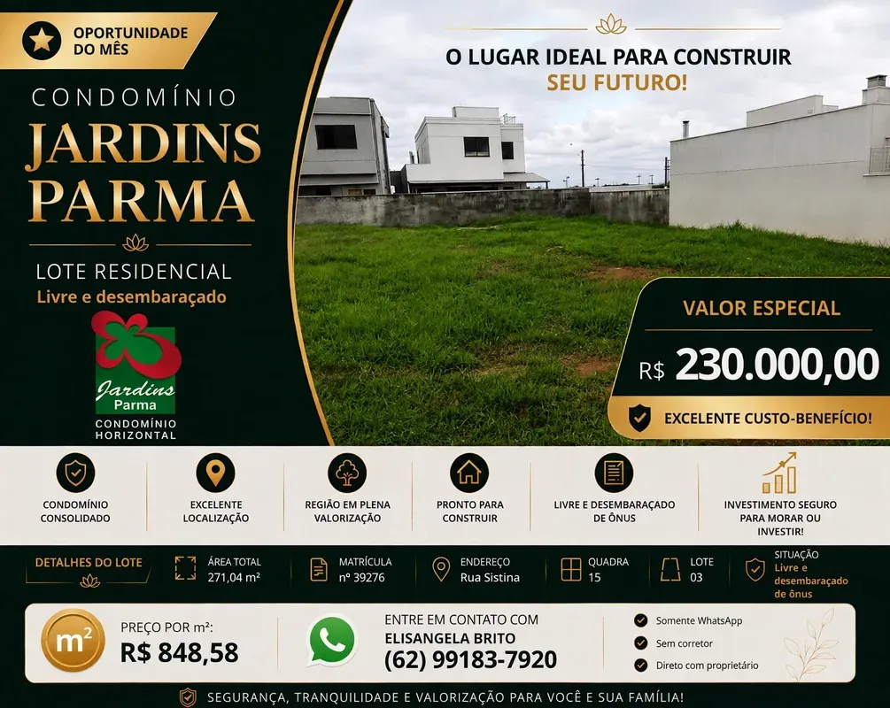 OPORTUNIDADE - JARDINS PARMA - SENADOR CANEDOO LUGAR IDEAL PARA CONSTRUIR SEU FU...