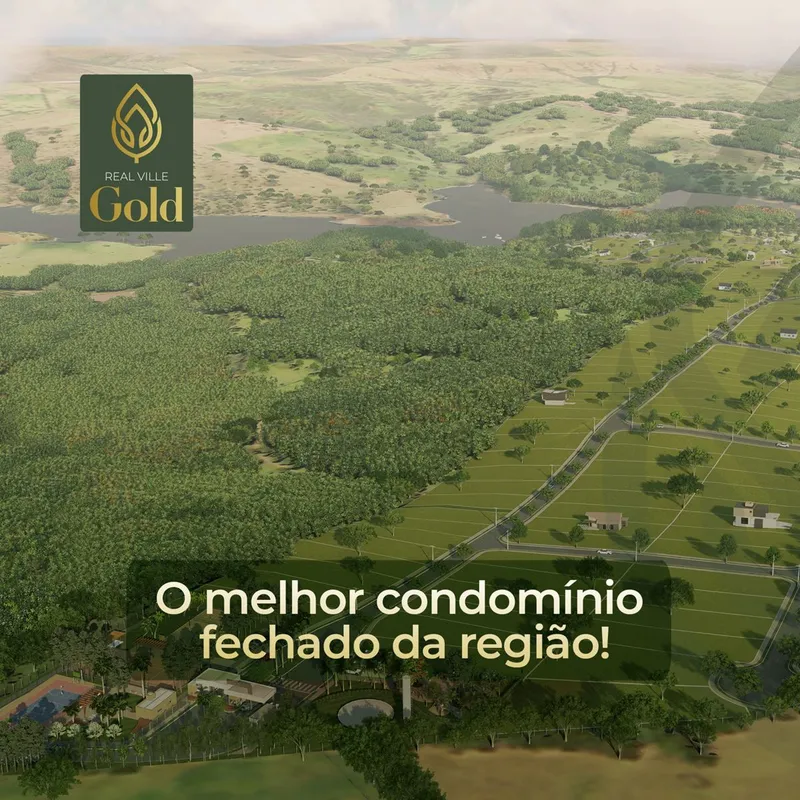 LANÇAMENTO REAL VILLE GOLD - CORUMBÁ IV - CONDOMINIO ASFALTADO ATÉ A PORTA, NAO ...
